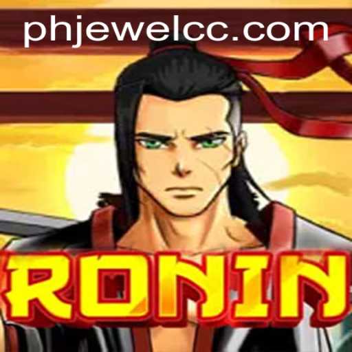 Exploring the Intriguing World of Ronin: A PHJEWEL Experience