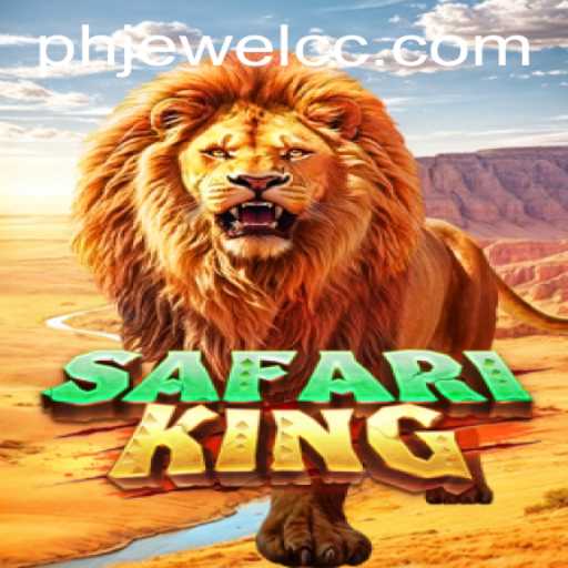 SafariKing: Exploring the Thrill of the Wild with PHJEWEL